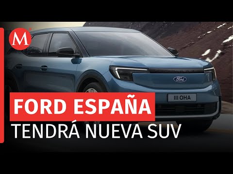 Anuncia Ford  la fabricación del nuevo modelo SUV en España
