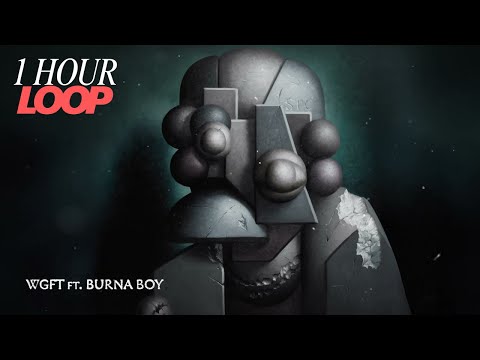 Gunna - wgft (feat. Burna Boy) [Official Visualizer] | 1 HOUR LOOP