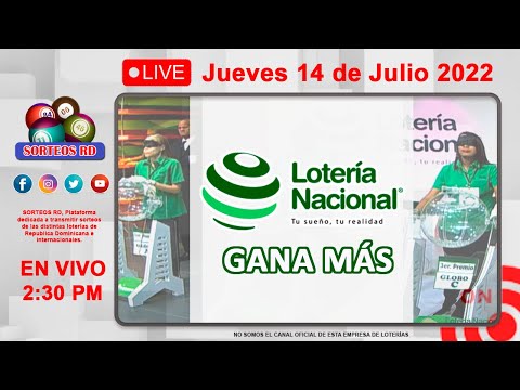 Lotería Nacional Gana Más en VIVO ? Jueves 14 de julio 2022