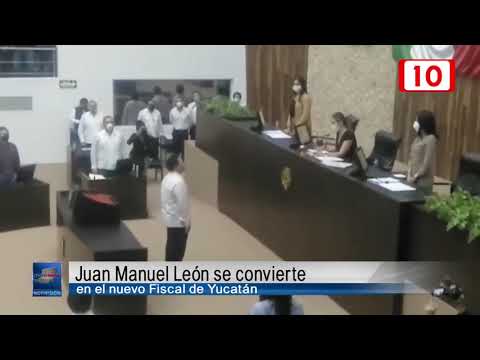 Juan Manuel León se convierte en el nuevo Fiscal de Yucatán