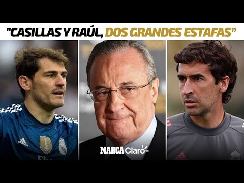 Florentino Pérez, sobre Raúl y Casillas: Dos grandes estafas del Real Madrid