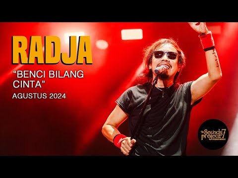 Radja - Benci Bilang Cinta Live at The Sounds Project Vol.7 (2024)