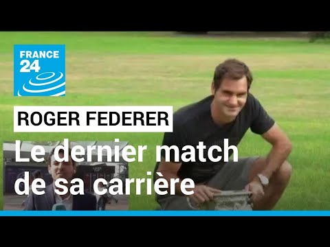 Roger Federer : le dernier match de sa carrière prévu ce vendredi à Londres • FRANCE 24
