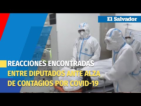 Reacciones encontradas entre diputados ante alza de contagios por coronavirus