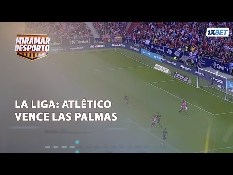 Miramar Desporto | Atlético de Madrid vence frente ao Las Palmas #miramardesporto
