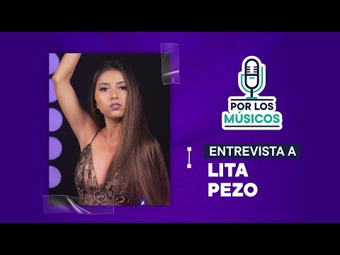 Por Los Músicos | Lita Pezo - 17/03/2023