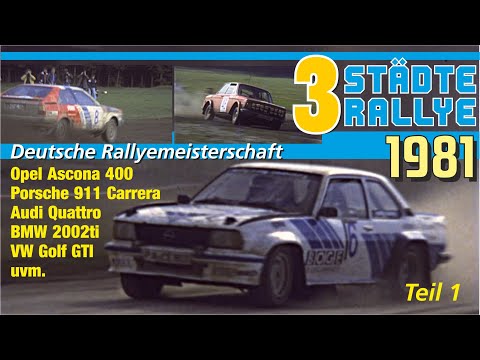 3-STÄDTE-RALLYE 1981 - Hauptsache quer! - Teil 1
