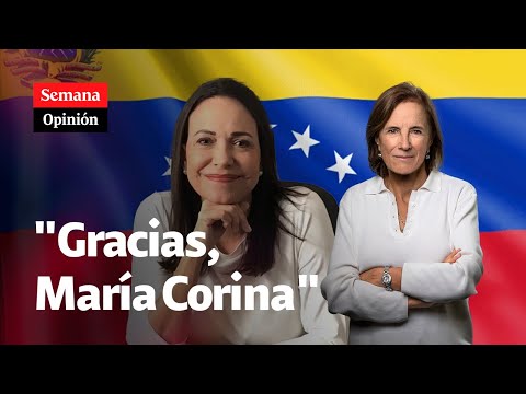 Gracias, María Corina Machado. UNA PATRIOTA de Venezuela: Salud Hernández-Mora