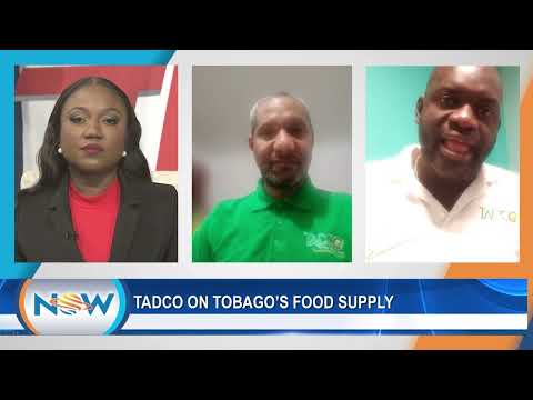 TADCO On Tobago's Food Supply