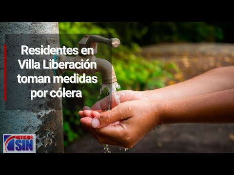 Residentes en Villa Liberación toman medidas por cólera