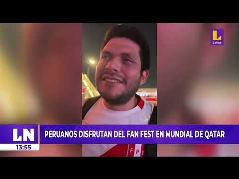 Peruanos disfrutan del Fan Fest en Mundial Qatar 2022