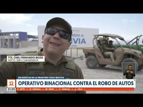 Chile - Bolivia: Operativo binacional contra el robo de autos