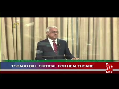 Tobago Bill Critical For Healthcare