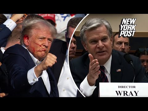 Wray questions whether Trump was struck by bullet as ex-prez’s team decries ‘conspiracy bulls–t’