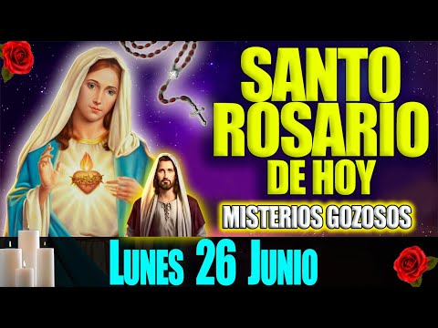 El Santo Rosario de Hoy Lunes 26 de Junio de 2022 - Misterios Gozosos - Oración Católica Oficial