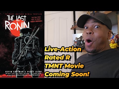 TMNT - The Last Ronin Movie COMING SOON!