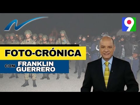 Foto-Crónica de la Semana con Franklin Guerrero | Nuria Piera