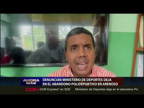 Denuncian Ministerio de Deportes deja en el abandono polideportivo en Arenoso