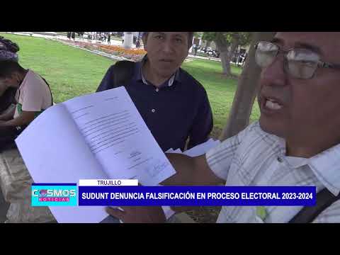 Trujillo: Sudunt denuncia falsificación en proceso electoral 2023-2024