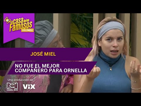 Ornella confesó que no comparte ciertas actitudes con José Miel | La casa de los famosos Colombia