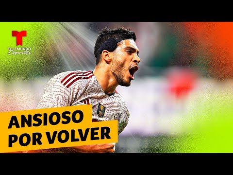 Raúl Jiménez quiere volver a la selección de México | Telemundo Deportes