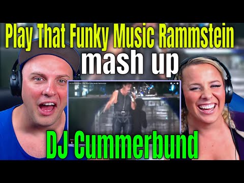 reaction to DJ Cummerbund - Play That Funky Music Rammstein | THE WOLF HUNTERZ REACTIONS