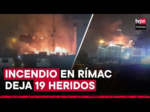Incendio consume 4 viviendas en el Rímac y deja cerca de 20 heridos y una persona desaparecida