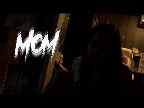 MOM-HorrorShortFilm(สั้นมา