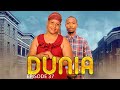 DUNIA (Ep 37)