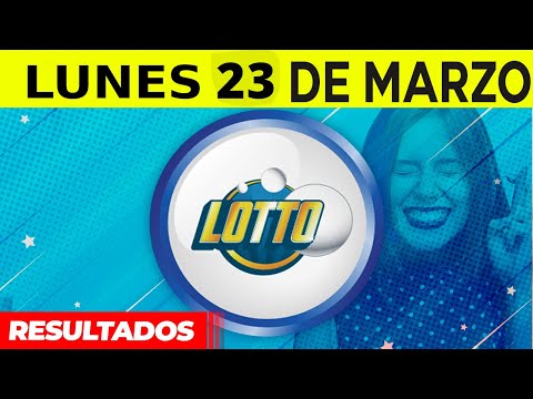 Sorteo Lotto y Lotto Revancha del lunes 20 de marzo del 2023