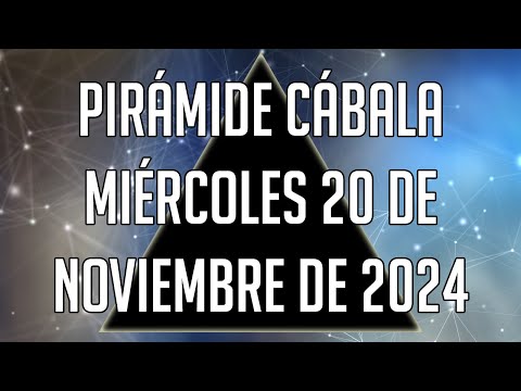 ? Pirámide Cábala para el Miércoles 20 de Noviembre de 2024 - Lotería de Panamá