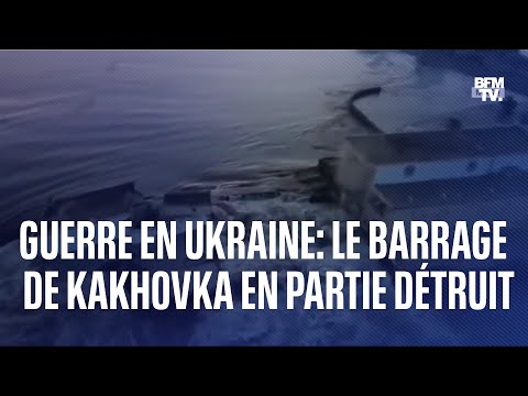 Guerre en Ukraine: le barrage hydroélectrique de Kakhovka en partie détruit après une explosion