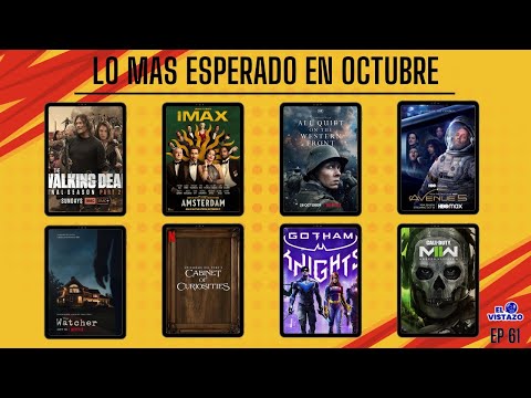 EL VISTAZO #61 | LO MÁS ESPERADO DE OCTUBRE  EN PELÍCULAS, SERIES Y VIDEO JUEGOS.