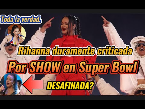 Rihanna recibe miles de críticas por Show en Super Bowl 2023