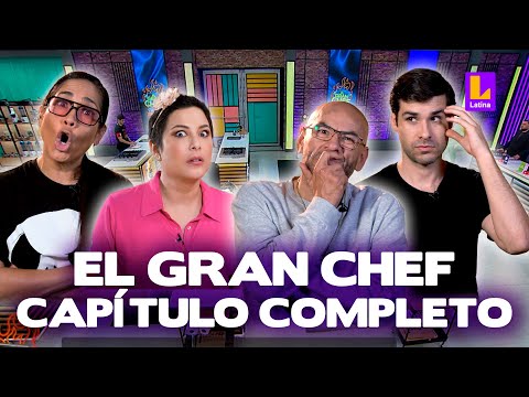 El Gran Chef Famosos - SEGUNDA TEMPORADA - PROGRAMA COMPLETO: martes 1 de agosto | LATINA EN VIVO