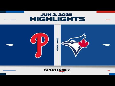 MLB Highlights | Phillies vs. Blue Jays - June 3, 2025
