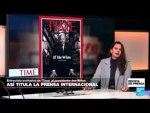 'Somos la potencia mundial': cómo lidera Joe Biden, entrevista a 'TIME' • FRANCE 24 Español