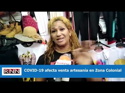 COVID-19 afecta venta artesanía en Zona Colonial