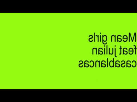 Charli xcx - Mean girls featuring julian casablancas (Extended Version)