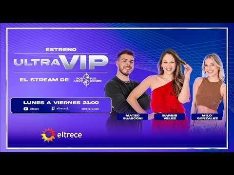 Ultra vip, el stream de Por amor o por dinero ¡EN VIVO! MARTES 1 de OCTUBRE desde las 21:00