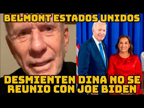 RICARDO BELMONT ESTADOS UNIDOS DESMIENTE PRESIDENTE JOE BIDEN NO SE REUNIO CON DINA BOLUARTE