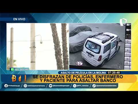 Asalto en La Molina: falsos policías, enfermero y discapacitado se llevaron S/70 mil de banco