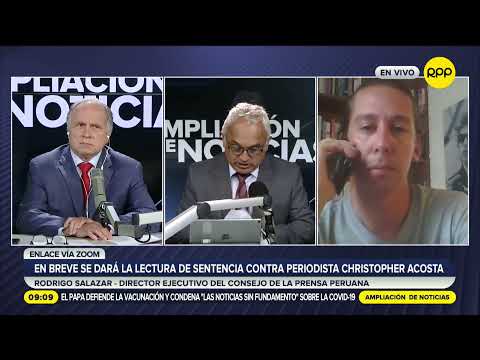 Consejo de Prensa Peruana sobre sentencia contra Christopher Acosta: Es una censura