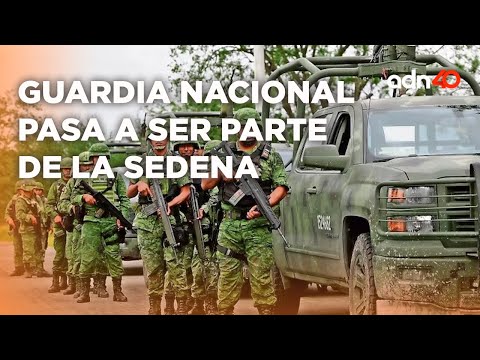 Comenzó la militarización del país, Guardia Nacional es parte de la SEDENA I Todo Personal