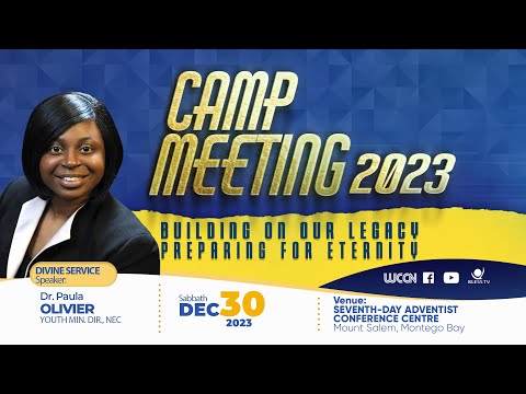 OWE  || Camp  Meeting  2023 || Day 4 ||  Dr. Paula Olivier || Dec 30, 2023