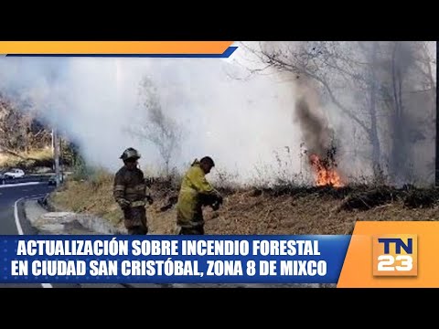 Actualización sobre incendio forestal en Ciudad San Cristóbal, zona 8 de Mixco
