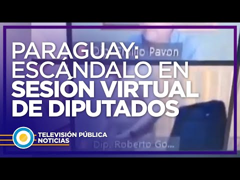 Paraguay: escándalo en una sesión virtual de Diputados