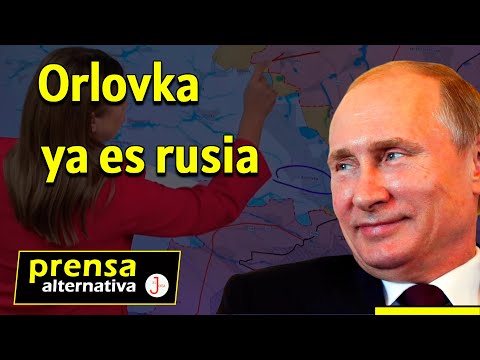 ¡Rusia avanza hacia Orlovka! Nadie detendrá su avance