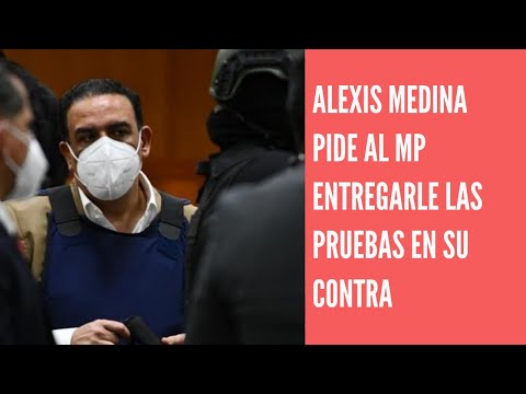 Alexis Medina reclama al MP entregarles actuaciones y pruebas que dice tener en su contra