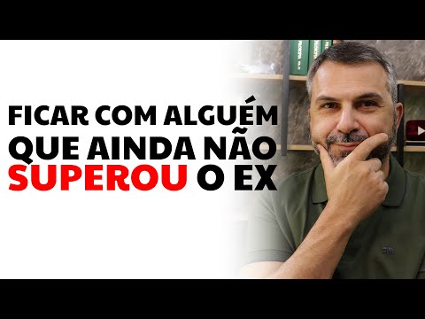 Ficar com alguém que ainda não superou o EX